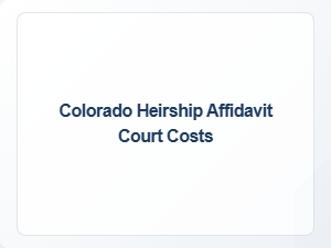 Colorado Heirship Affidavit Filing Costs
