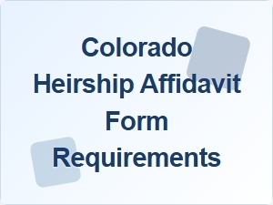 Colorado Heirship Affidavit Form Requirements