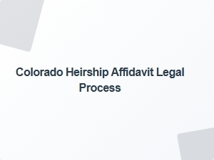 Colorado Heirship Affidavit Legal Process Forms