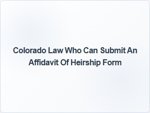 Who Can File an Affidavit of Heirship in Colorado